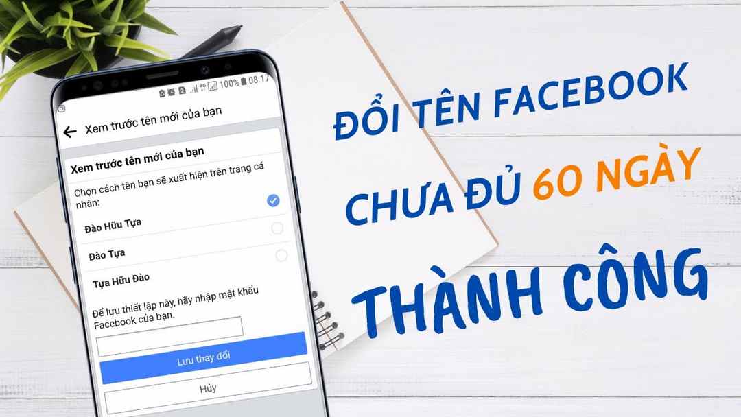 Đổi tên Facebook khi chưa đến 60 ngày cũng đơn giản không kém