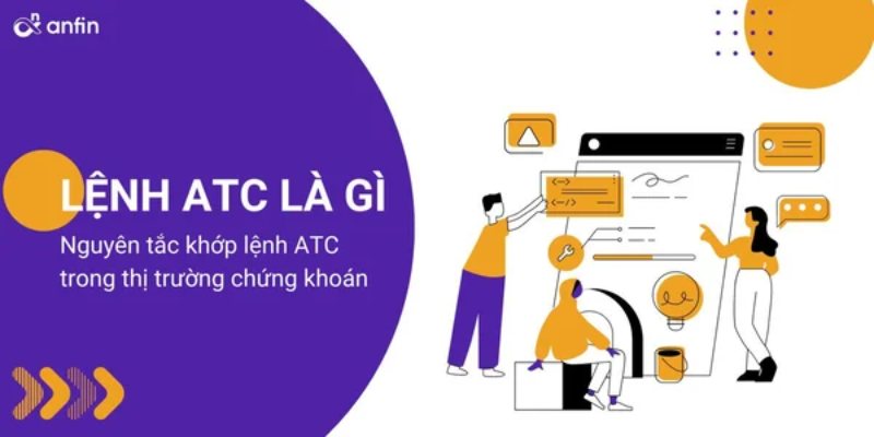 Tim hiểu về lệnh giao dịch ACT